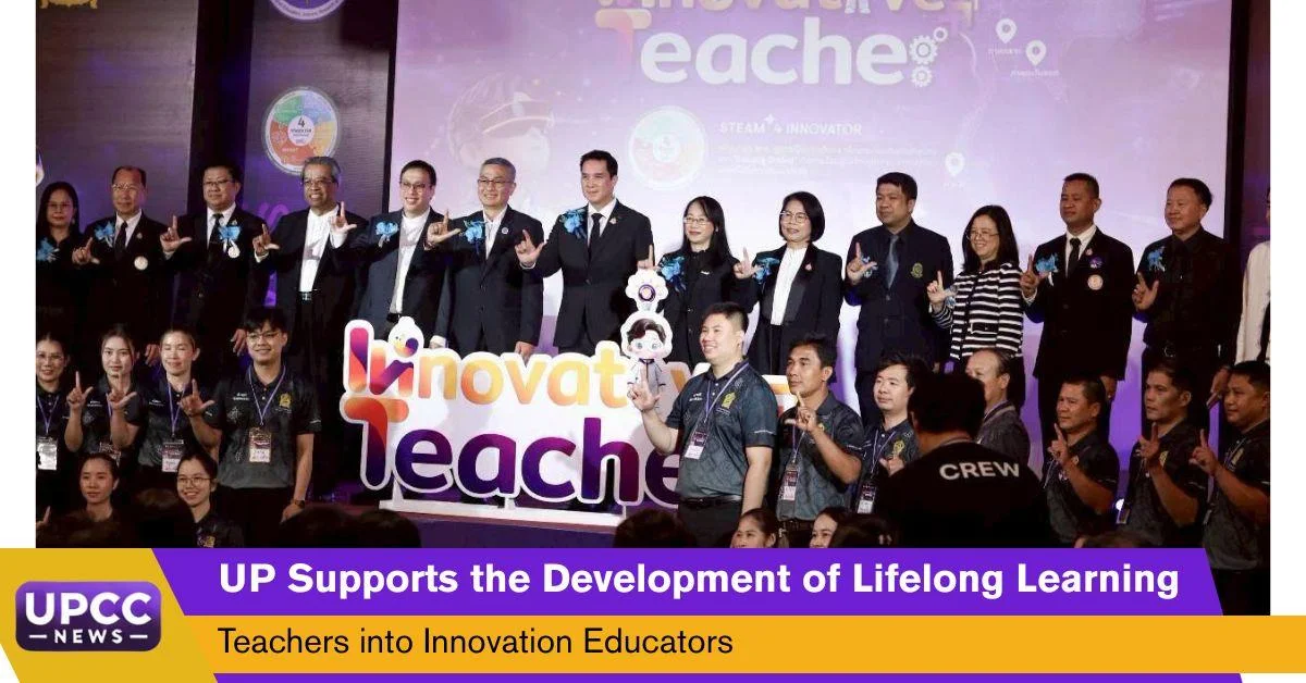 UP Supports the Development of Lifelong Learning Teachers into Innovation Educators