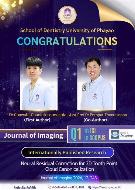 School of Dentistry, University of PhayaoCongratulations to Dr.Chawalit Chanintonsongkhla and Asst.Prof.Dr.Pornpat Theerasopon
