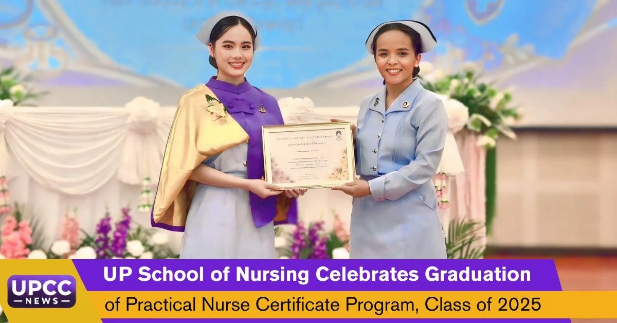 UP School of Nursing Celebrates Graduation of Practical Nurse Certificate Program, Class of 2025