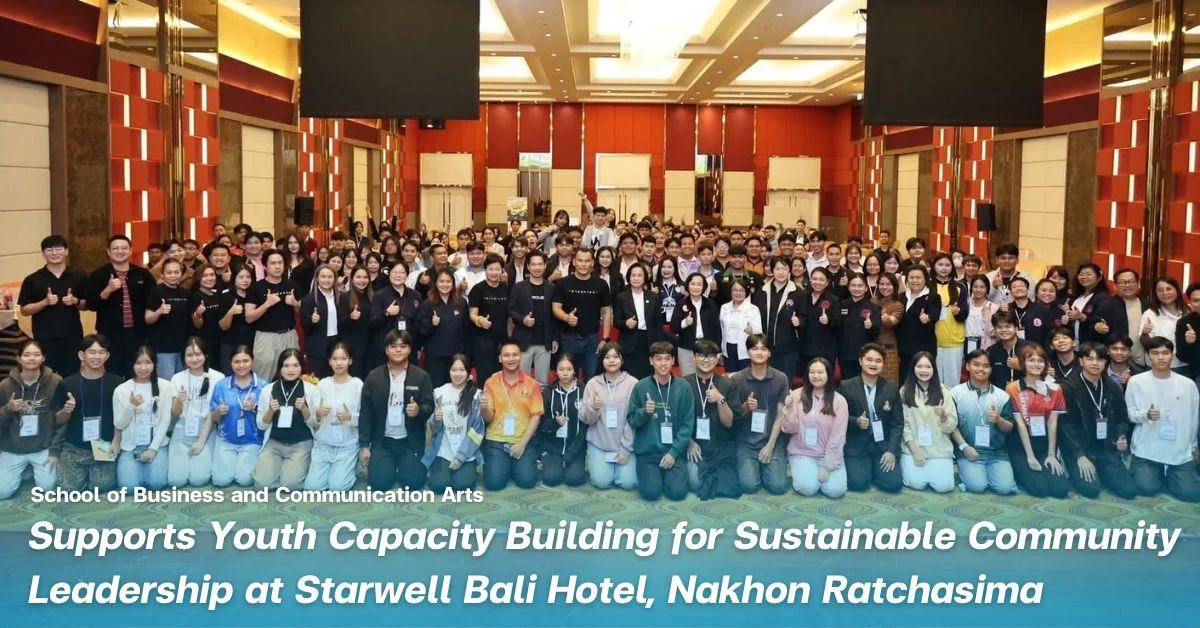 BCA Faculty Member Supports Youth Capacity Building for Sustainable Community Leadership at Starwell Bali Hotel, Nakhon Ratchasima
